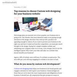 Top reasons to choose Custom web designing for your business website — weblinkindia85