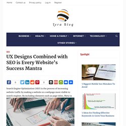 UX Designs Combined with SEO is Every Website’s Success Mantra