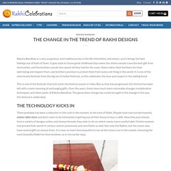 The Change in The Trend Of Rakhi Designs
