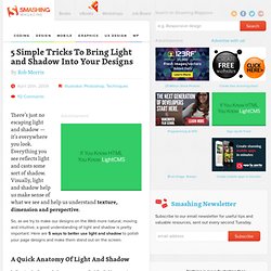 5 Simple Tricks To Bring Light and Shadow Into Your Designs