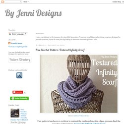 Free Crochet Pattern: Textured Infinity Scarf