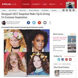 Desigual's Snapchat Filter Make-Up Looks Are The Most Talked About Thing From NYFW