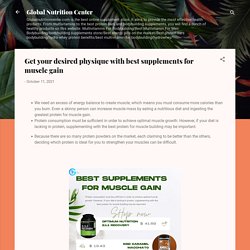 Get your desired physique with best supplements for muscle gain