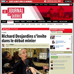 Richard Desjardins s’invite dans le débat minier