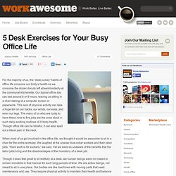 5 Desk Exercises for Your Busy Office Life