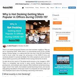 Why is Hot Desking Getting More Popular in Offices during COVID-19?