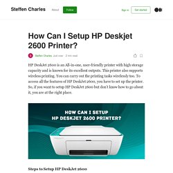 How Can I Setup HP Deskjet 2600 Printer?