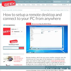 How to setup a remote desktop and connect to your PC from anywhere – Computer Chips & Hardware Technology