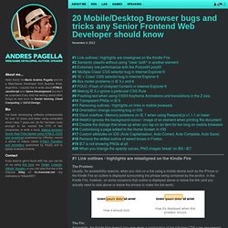 20 Mobile/Desktop Browser bugs and tricks any Senior Frontend Web Developer should know