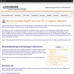 Remote Desktop Zugriff auf einen PC im eigenen Netzwerk › LOGOWARE