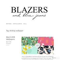 desktop wallpaper – Blazers and Blue Jeans