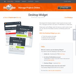 Project, Task, Time Tracking and File Management Tool - Desktop Widget for ProWorkFlow