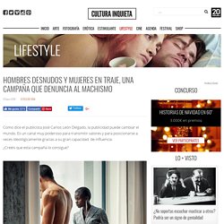Hombres desnudos y mujeres en traje, una campaña que denuncia al machismo