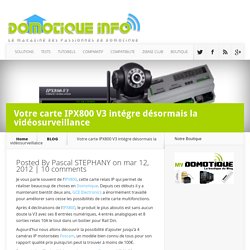 IPX800 V3 et vidéosurveillance