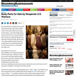 Body Parts for Sale by Desperate U.S. Workers