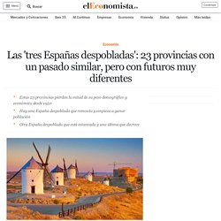 Las 'tres Españas despobladas': 23 provincias con un pasado similar, pero con futuros muy diferentes