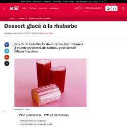 Dessert glacé à la rhubarbe