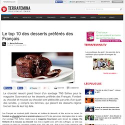 Le top 10 des desserts préférés des Français