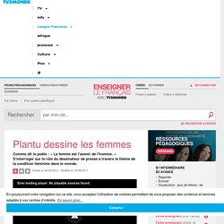 Droits des femmes et FLE - Les dessins de Plantu et les femmes en cours de français