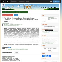 The Role of Ethics on Tourist Destination Image Formation : An Analysis of the French Student Travel Market