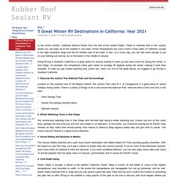 5 Great Winter RV Destinations in California: Year 2021 - Rubber Roof Sealant RV