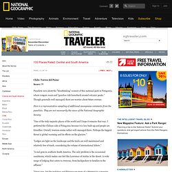 133 Destinations Rated: Central and South America - National Geographic Traveler