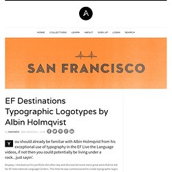 EF Destinations Typographic Logotypes by Albin Holmqvist
