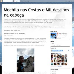 Mochila nas Costas e Mil destinos na cabeça: Mochilao Europa 03 Dia em Montenegro