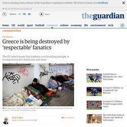 Greece is being destroyed by 'respectable' fanatics