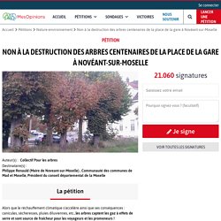 Non à la destruction des arbres centenaires de la place de la gare à Novéant-sur-Moselle