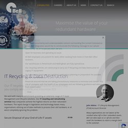 IT Recycling & Data Destruction Services From Bell Integration