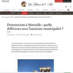 Destructions à Marseille : quelle différence avec l'ancienne municipalité ?