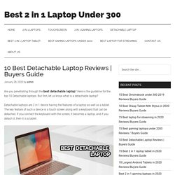 10 Best Detachable Laptop Reviews