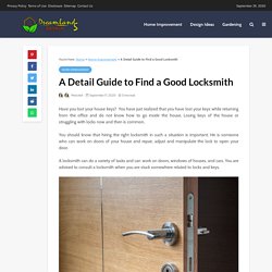 Tips to Find a Good Locksmith