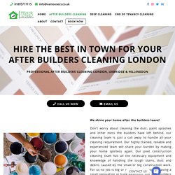 Detailed After Builders Cleaning London Service By VCS