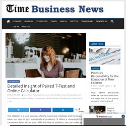 Detailed Insight of Paired T-Test and Online Calculator