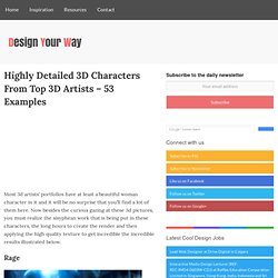 Highly Detailed 3D Characters From Top 3D Artists - 53 Examples