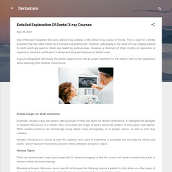 Detailed Explanation Of Dental X-ray Courses