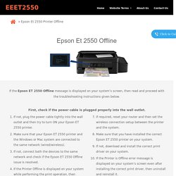 Detailed Steps For Epson ET 2550 Offline Solutions