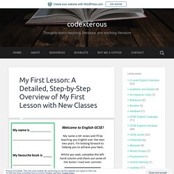 My First Lesson: A Detailed, Step-by-Step Overview of My First Lesson with New Classes – codexterous