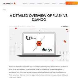 A Detailed Overview Of Flask Vs. Django