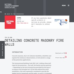 DETAILING CONCRETE MASONRY FIRE WALLS - NCMA