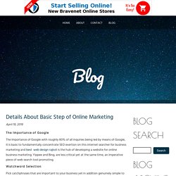Details About Basic Step of Online Marketing
