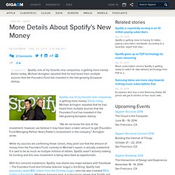 More Details About Spotify’s New Money