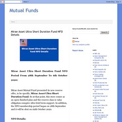 Mutual Funds: Mirae Asset Ultra Short Duration Fund NFO Detailsstock/share investment,NSE,BSE,Mutual funds