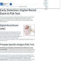 Early Detection: Digital Rectal Exam & PSA Test