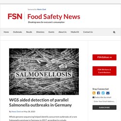 FOOD SAFETY NEWS 28/05/20 WGS aided detection of parallel Salmonella outbreaks in Germany