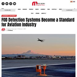 FOD Detection Systems Become a Standard for Aviation Industry