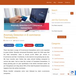 Anomaly Detection in E-commerce Transactions