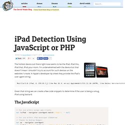iPad Detection Using JavaScript or PHP